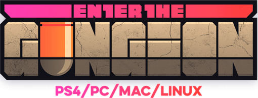 Enter the Gungeon (PS4/PC/Mac/Linux)
